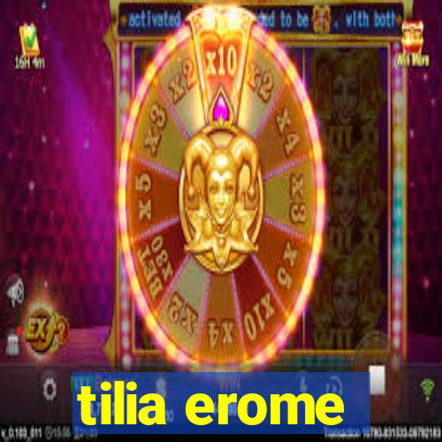 tilia erome